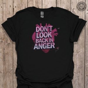 Dont Look Back In Anger Beating Heart Shirt honizy 2