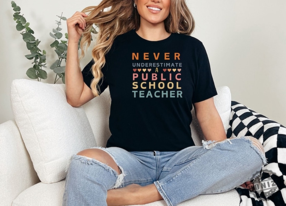 Never Underestimate A Public School Teacher Shirt Harris Walz 2024 Rally Merch Tim Walz Dnc Quote Tshirt Educator Sweatshirt Teacher Gift