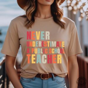 Never Underestimate A Public School Teacher Shirt Kamala Harris 2024 Madam President Hoodie Democrat Tshirt Harris Walz 2024 Rally Sweatshirt Educator Shirt honizy 5