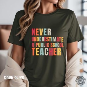 Never Underestimate A Public School Teacher Shirt Kamala Harris 2024 Madam President Hoodie Democrat Tshirt Harris Walz 2024 Rally Sweatshirt Educator Shirt honizy 7