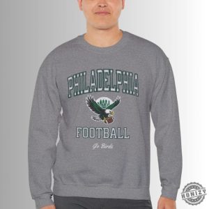 Philadelphia Football Go Birds Crewneck Sweatshirt Philadelphia Football Season Tshirt Vintage Eagles Hoodie Philadelphia Shirt honizy 5