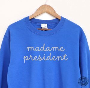 Madame President Shirt Kamala Harris Sweater President Kamala 2024 Hoodie Liberal Democrat Feminist Tshirt Pro Harris Shirt honizy 2