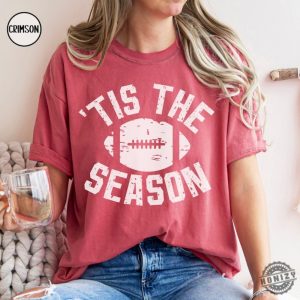 Tis The Season Football Shirt Tis The Season Sports Tshirt Retro Football Mom Sweatshirt Game Day Apparel Football Coach Gift honizy 6