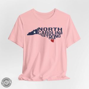 North Carolina Strong Tshirt North Carolina Strong With Nc State And Love North Carolina Shirt honizy 4