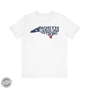 North Carolina Strong Tshirt North Carolina Strong With Nc State And Love North Carolina Shirt honizy 5