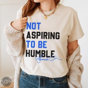 Not Aspiring To Be Humble Shirt Kamala Harris Humble Quote Hoodie Womens Right Sweatshirt Kamala Harris Tshirt Vote Kamala Subtle Kamala Support Shirt honizy 4