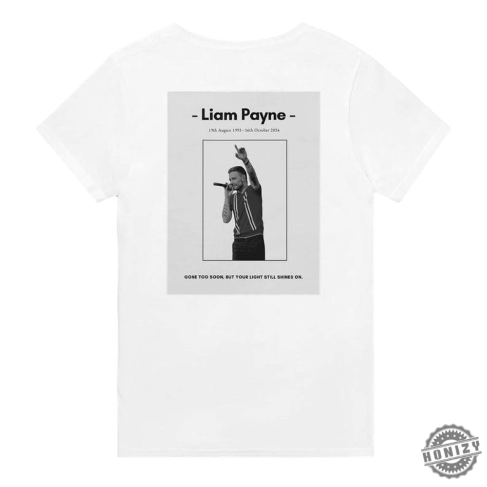 Gone To Soon Liam Payne Shirt honizy 1