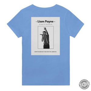 Gone To Soon Liam Payne Shirt honizy 2