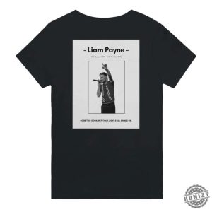 Gone To Soon Liam Payne Shirt honizy 4