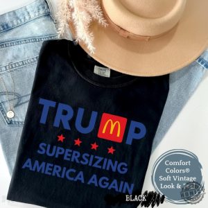 Trump Mcdonalds Shirt Supersizing America Again Tshirt Trump Rally 2024 Hoodie Trump 45 47 Sweatshirt Trump Magadonalds Tshirt Fries Not Lies Tee honizy 3