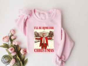 Trump Ill Be Home For Christmas Shirt Humorous Trump Christmas Tshirt Christmas Republican Sweater Christmas Santa Trump Shirt honizy 3