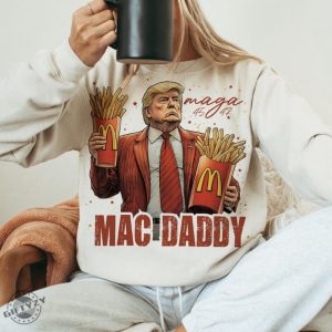 Original Funny Trump Fries Making Fries Humor Middle Class Kamala Election Maga 2024 Voter Republican Fast Food Mac Daddy Hamburger Shirt honizy 3