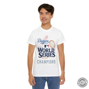 Dodgers World Series 2024 Champions Unisex Shirt Los Angeles Baseball Graphic Tshirt Mlb Fan Hoodie Sports Team Sweatshirt Cotton Apparel honizy 5