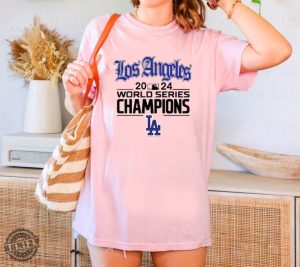 Los Angeles World Series Champions 2024 Los Angeles Baseball Shirt honizy 4