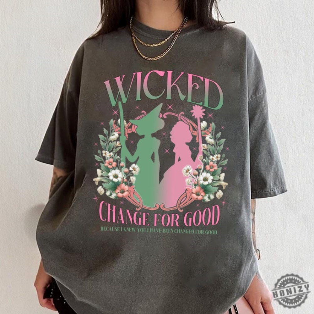 Wicked Change For Good Glitter Shirt Defy Gravity Broomstick Magic Wand Tshirt Wicked Musical Movie Fan Sweatshirt Wicked Hoodie Wizard Of Oz Shirt