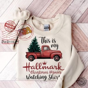 This Is My Movie Watching Shirt Hallamark Christmas Movies Tshirt Christmas Movie Watching Sweatshirt Christmas Movie Hoodie honizy 3