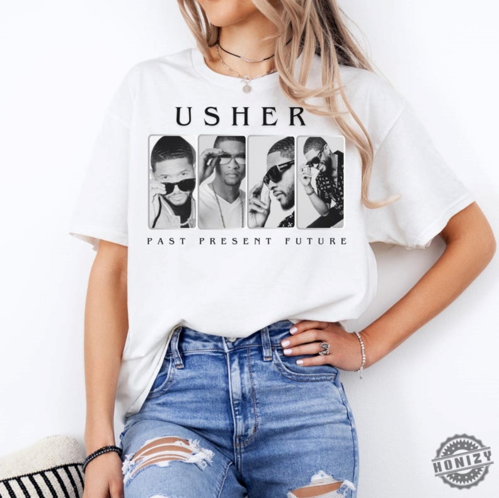 Usher Concert Shirt Past Present Future Hoodie Usher Tour Sweatshirt Usher Past Present Future Tshirt Usher World Tour Shirt