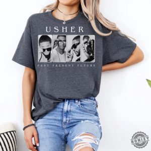 Usher Concert Shirt Past Present Future Hoodie Usher Tour Sweatshirt Usher Past Present Future Tshirt Usher World Tour Shirt honizy 3