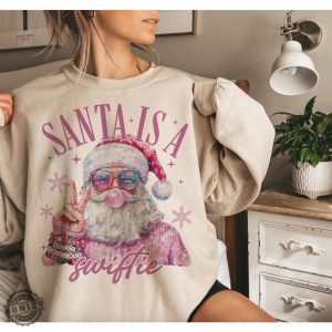 Santa Is A Swiftie Shirt Merry Swiftmas Hoodie Merry Christmas Tshirt Christmas Sweatshirt Funny Christmas Gift honizy 2