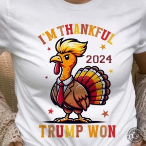 Im Thankful Trump Won Shirt Return Celebration Tshirt They Are Eating Turkey Hoodie Funny Donald Trump Thanksgiving Sweatshirt Thanksgiving Political Gift honizy 2