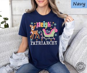 Feminist Christmas Shirt Sleigh The Patriarchy Tshirt Christmas Shirts For Women Hoodie Prochoice Xmas Sweater Leftist Feminist Christmas Gift honizy 5