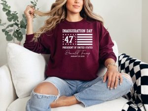 Trump Inauguration Day Shirt 47Th President Of The United States Trump Tshirt Patriotic Gifts American Flag Sweatshirt Support Donald Trump Hoodie honizy 1