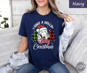 Have A Holly Dolly Christmas Shirt Western Christmas Sweatshirt Country Christmas Hoodie Christmas Music Tee Cowgirl Christmas Sweater Xmas Tshirt honizy 4