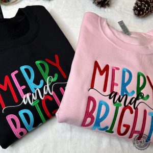 Merry And Bright Embroidered Shirt Christmas Sweatshirt Family Christmas Tshirt Sweatshirts For Women Hoodie Merry Christmas Gift honizy 6