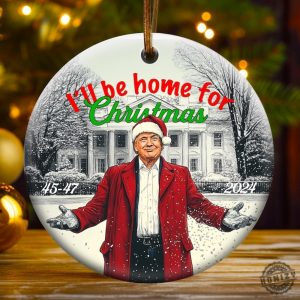 Donald Trump Ill Be Home For Christmas Ornament American Pride Ceramic Stone Ornament Keepsake Gift honizy 3