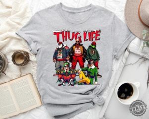 Thug Life Christmas Tshirt Thug Life Christmas Movie Sweatshirt Friends Gifts For Women Holiday Crewneck Xmas Hoodie Womens Halloween Gifts honizy 5