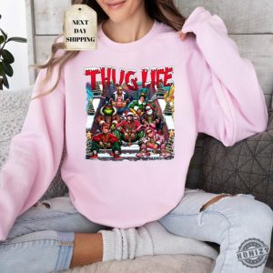 Thuglife Christmas Sweatshirt Christmas Movies Shirt Friends Gifts For Women Holiday Crewneck Xmas Xmas Graphic Tee honizy 2