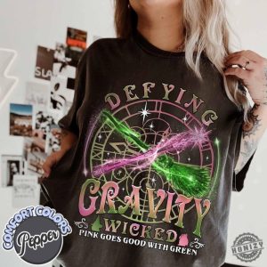 Wicked Defying Gravity Shirt Pink Goes Good With Green Tshirt Wicked The Musical Hoodie Broomstick Magic Wand Sweatshirt Movie Fan Shirt honizy 7