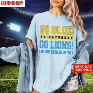 Go Blue On Saturday Shirt Go Lions On Sunday Tshirt Michigan Wolverines Detroit Lions Fan Sweatshirt Football Lovers Gift honizy 3