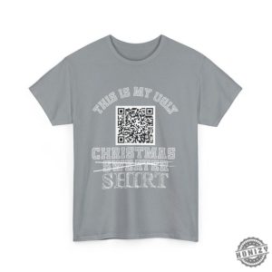 This Is My Ugly Christmas Sweater Funny Qr Code Tshirt honizy 2