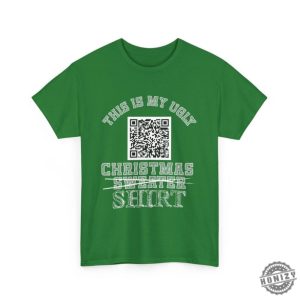 This Is My Ugly Christmas Sweater Funny Qr Code Tshirt honizy 8