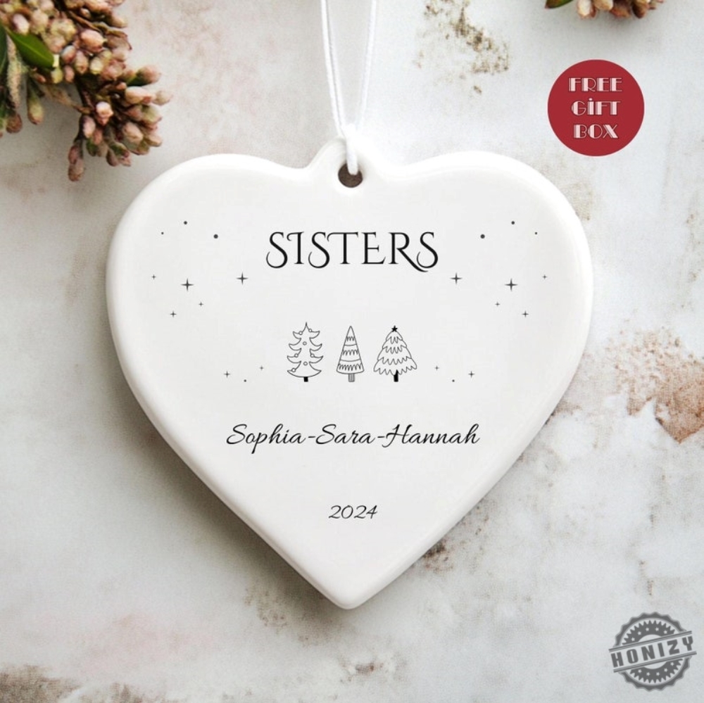 Personalized Sisters Ornament 2024 Gift For Sister Christmas Three Sisters Ornament Big Sister Gift Three Sisters Gift Custom Sister Gift