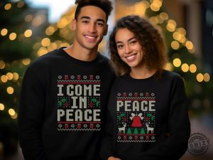 Couples Matching Ugly Christmas Shirt I Come In Peace Sweatshirt Ugly Xmas Holiday Hoodie Adult Humor Peace Tshirt Ugly Christmas Party Gift honizy 6