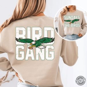 Sundays Are For The Birds Bird Gang Front Back Sweatshirt Hoodie Shirt Road To Victory Philly Shirt Philadelphia Football Gift honizy 6