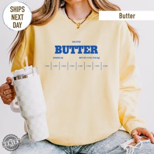 Salted Butter Shirt Butter Sweatshirt Funny Baking Hoodie Baker Gift Foodie Gifts Tees Baker Funny Shirts Gifts honizy 2