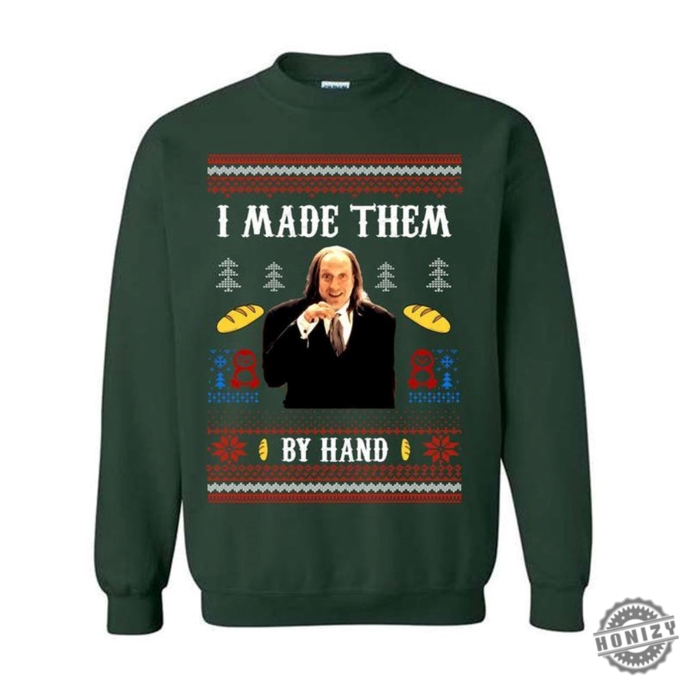 I Made Them By Hand Ugly Sweatshirt Scary Movie Dinner Made By Hand Meme Tshirt Funny Ugly Hoodie For Christmas For Men And Women Gift