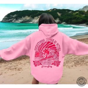 Everything Comes In Waves Front And Back Tshirt Pink Palm Puff Hoodie Sweatshirt For Teens And Adults Gift For Her honizy 4