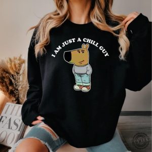 Im Just A Chill Guy Shirt Tiktok Meme Tshirt Viral Dog Cartoon Sweatshirt Chill Guy Meme Gift Boyfriend Hoodie Funny Boyfriend Shirt honizy 3