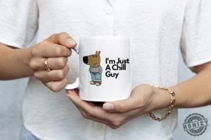 Just A Chill Guy Coffee Chill Guy Christmas Funny Secret Santa Gift honizy 3