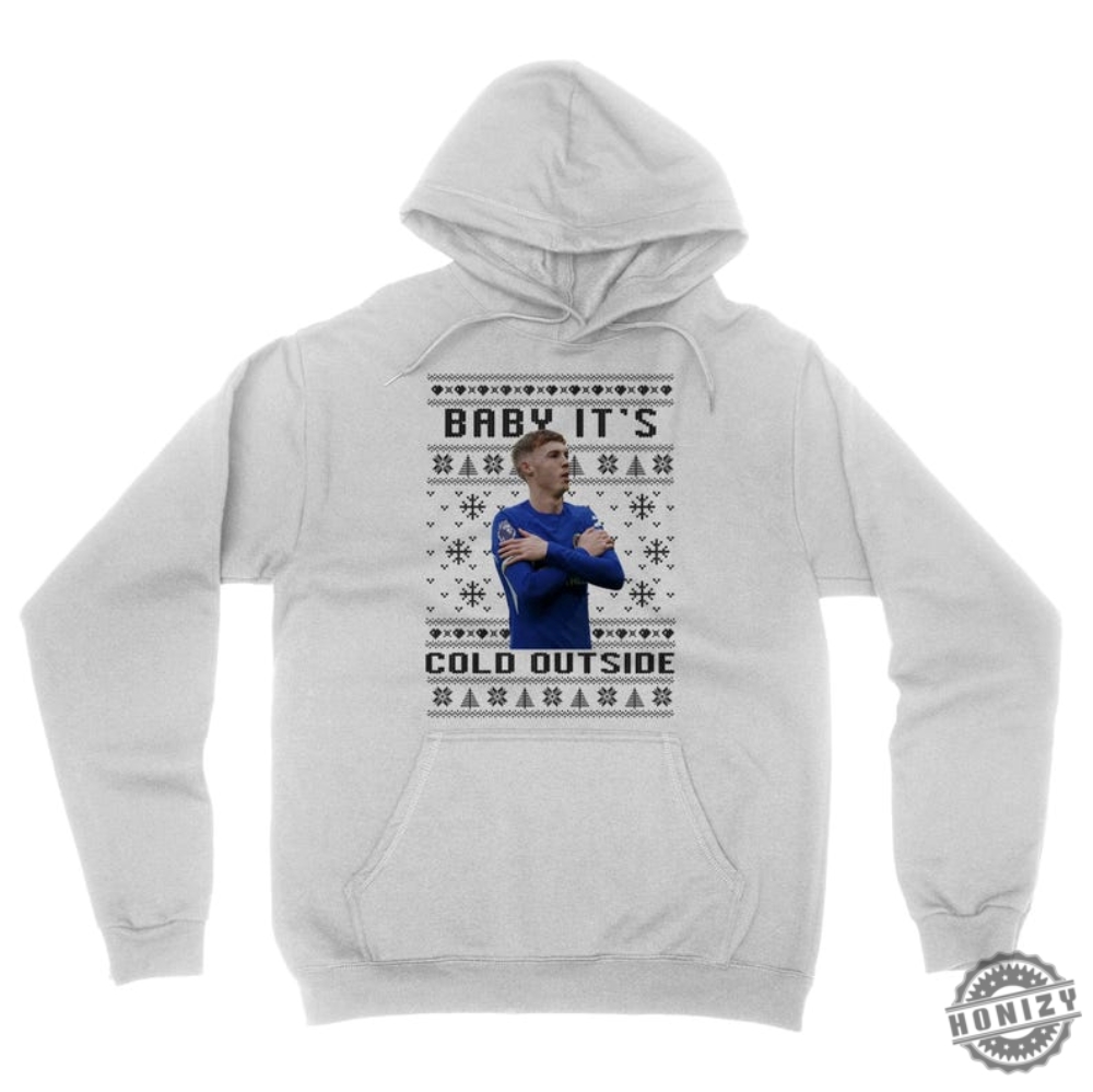 Baby Its Cold Outside Christmas Football Funny Palmer Christmas Celebration Xmas Sweater Unisex Sweatshirt Tshirt Hoodie