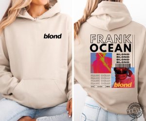 Frank Ocean Blond Poster Shirt Blond Album Tshirt Blonded Music Gift Cool Gift Ideas Hoodie Trends Exclusive Sweatshirt honizy 4