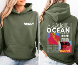 Frank Ocean Blond Poster Shirt Blond Album Tshirt Blonded Music Gift Cool Gift Ideas Hoodie Trends Exclusive Sweatshirt honizy 5