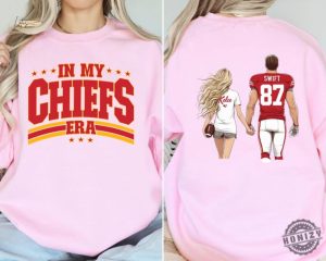 In My Chiefs Era Shirt Kansas City Football Sweatshirt Travis Kelce Football Nfl Tshirt Kansas City Hoodie Game Day Gift honizy 6