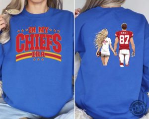 In My Chiefs Era Shirt Kansas City Football Sweatshirt Travis Kelce Football Nfl Tshirt Kansas City Hoodie Game Day Gift honizy 7