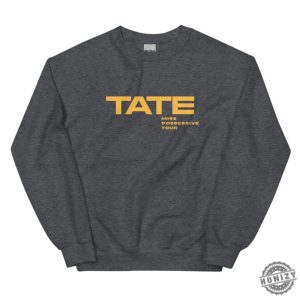 Tate Mcrae Miss Possessive Tour Shirt Tate Mcrae Merch Unisex Sweatshirt honizy 2