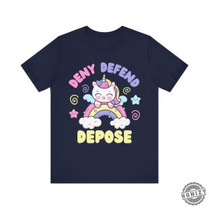 Deny Defend Depose Funny Shirt Unhinged Dark Humor Hoodie Nyc Political Activist Tshirt Universal Healthcare Sweatshirt Gift For Friend honizy 4